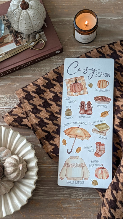 Cosy Season Plaque