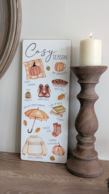 Cosy Season Plaque